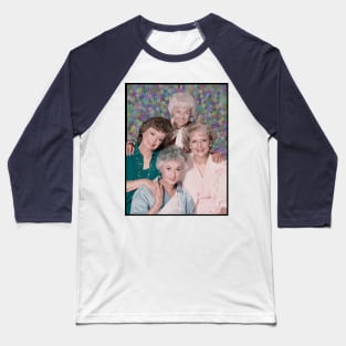 Thank You For Being A Friend Golden Girls Inspired Baseball T-Shirt